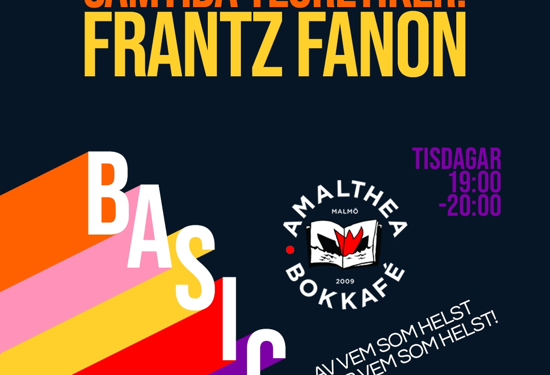 Basic 4 – Contemporary theorists: Franz Fanon